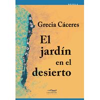El jardín en el desierto
