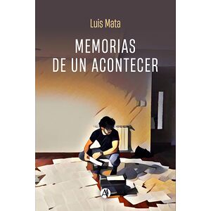 Memorias de un acontecer