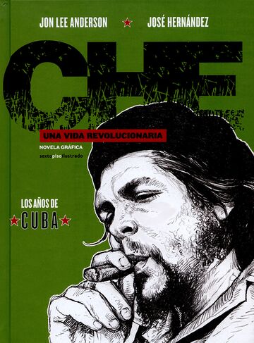 Che. Una vida...