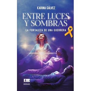 Entre luces y sombras