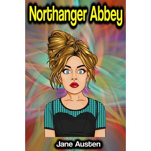 Northanger Abbey