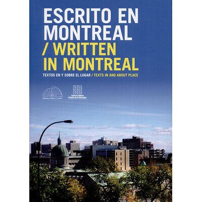 Escrito en Montreal /...