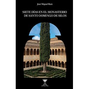 Siete días en el monasterio...