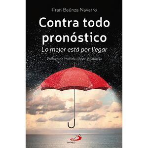 Contra todo pronóstico
