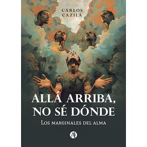 Allá arriba, no sé dónde