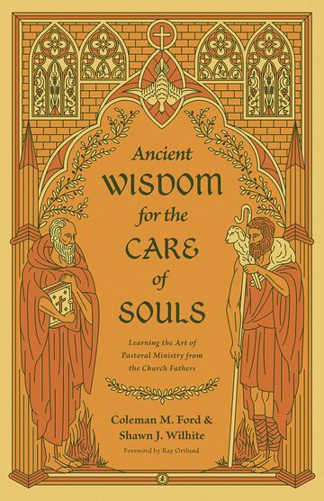 Ancient Wisdom for the Care...