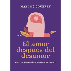 El amor después del desamor