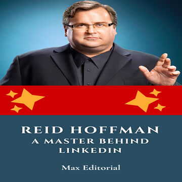 Reid Hoffman: A Master...