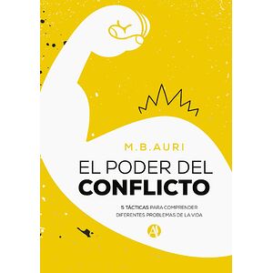 El poder del conflicto