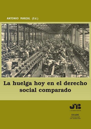 La huelga hoy en el Derecho...