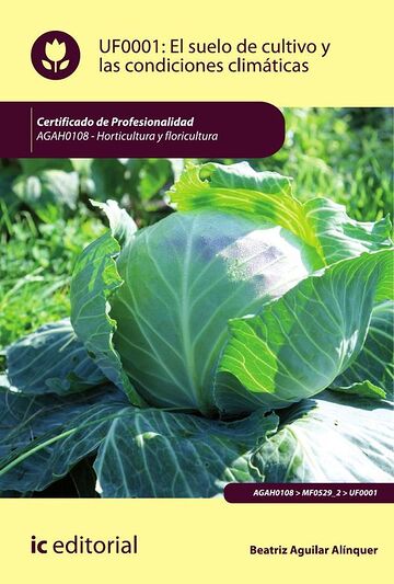 El suelo de cultivo y las...