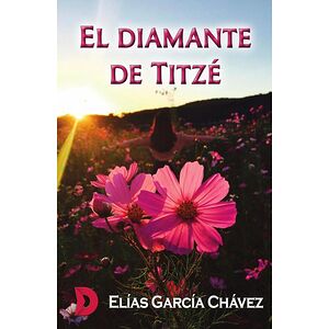 El diamante de Titzé