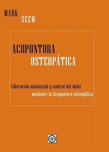 Acupuntura Osteopática....