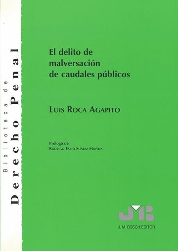 El delito de malversación...