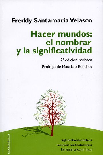 Hacer mundos: el nombrar y...
