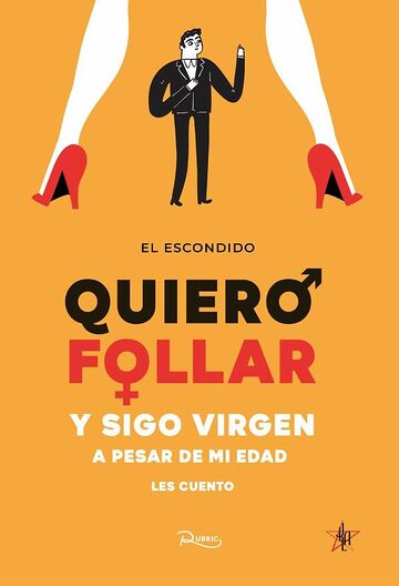 Quiero follar y sigo virgen.