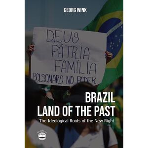Brazil, Land of the Past