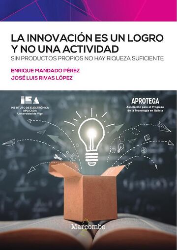 La innovación es un logro y...