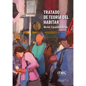 Tratado de teoría del habitar