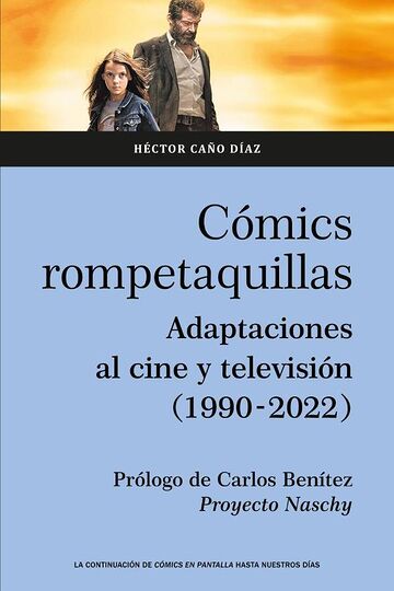 Cómics rompetaquillas....