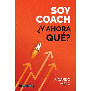 Soy coach. ¿Y ahora qué?