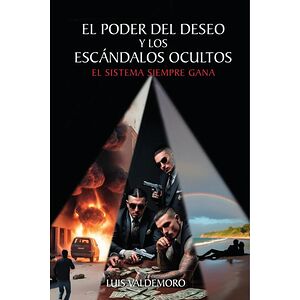 El poder del deseo y los...