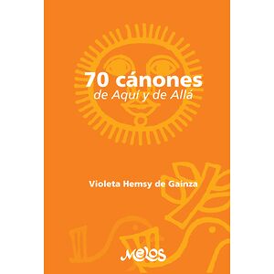 Setenta cánones de aqui y...