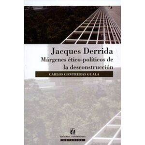 Jacques Derrida. Márgenes...