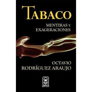 Tabaco: mentiras y...