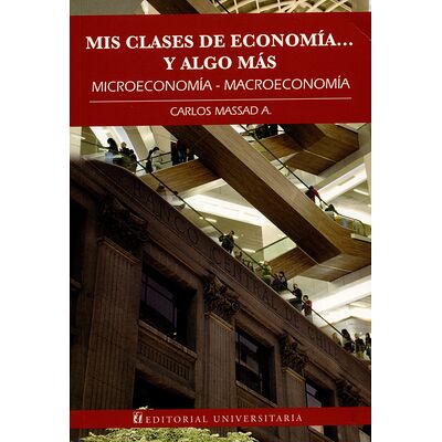 Mis clases de economía...y...