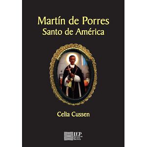 Martín de Porres. Santo de...