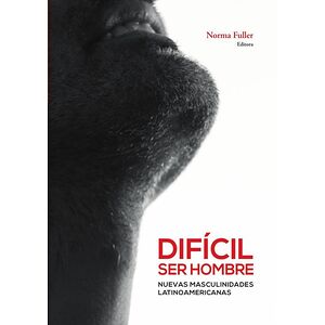 Difícil ser hombre
