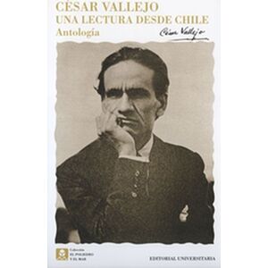 César Vallejo. Una lectura...