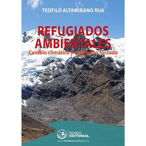 Refugiados ambientales:...