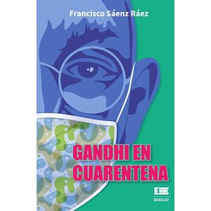 Gandhi en cuarentena