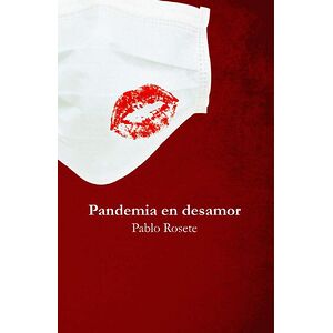 Pandemia en desamor