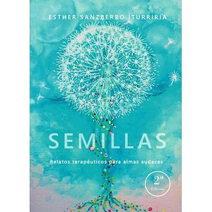 Semillas. Relatos...