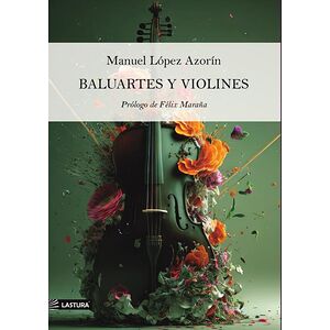 Baluartes y violines