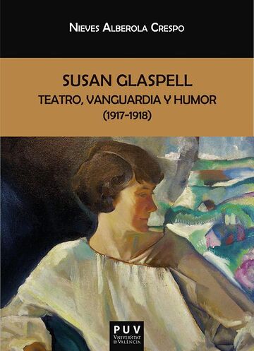 Susan Glaspell: teatro,...