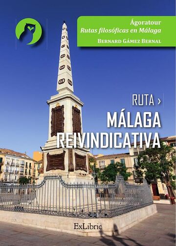 Ruta Málaga reivindicativa