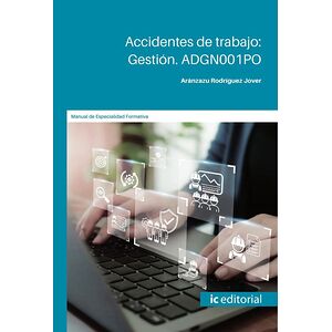 Accidentes de trabajo: Gestión