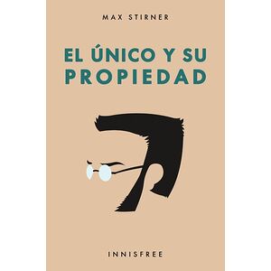 El único y su propiedad