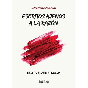 Escritos ajenos a la razón