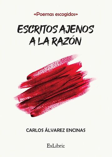Escritos ajenos a la razón