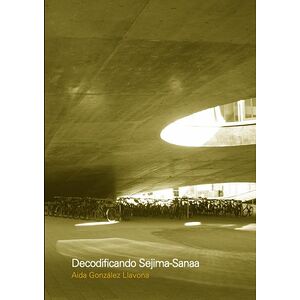 Decodificando Sejima-Sanaa