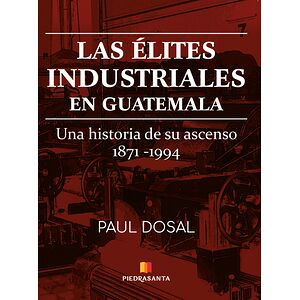 Las élites industriales en...