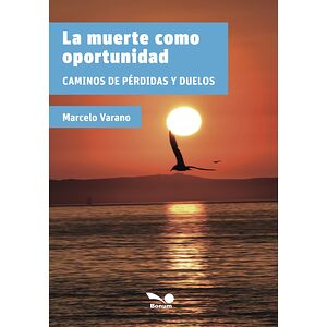 La muerte como oportunidad