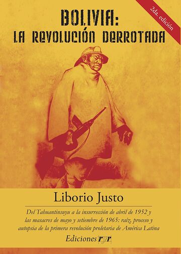 Bolivia, la revolución...