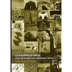 La arquitectura radical