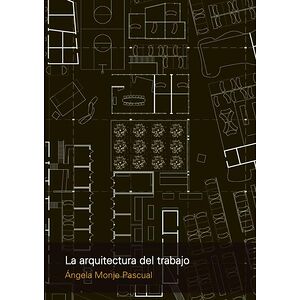 La arquitectura del trabajo